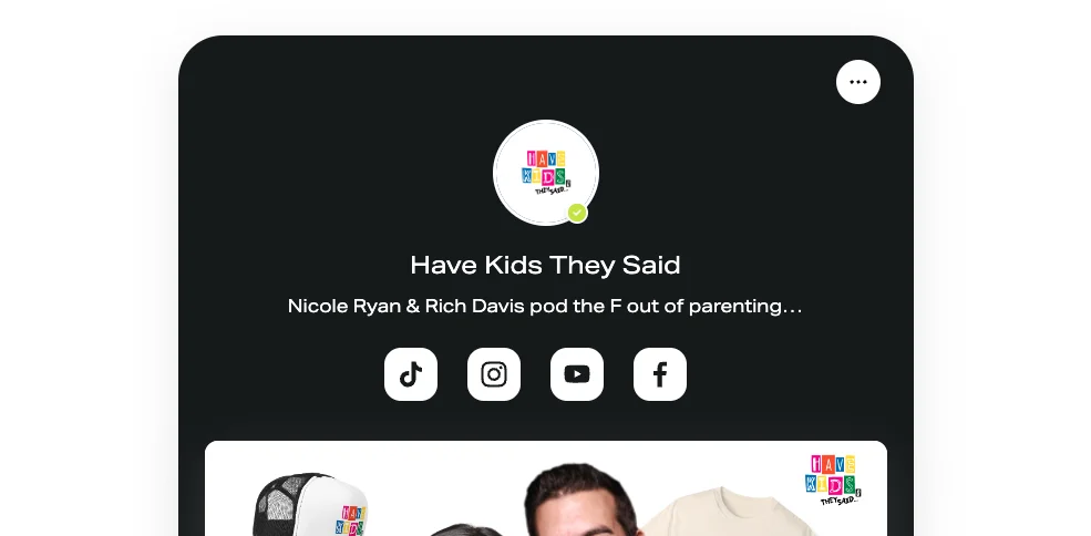 Have Kids They Said Podcast profile preview